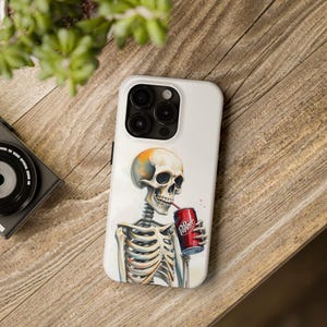 Skeleton Drinking Dr Pepper Tough Phone Case, Dr Pepper lover iPhone Cover, Skeleton Lover Gift, Dr Pepper Skeleton samsung case