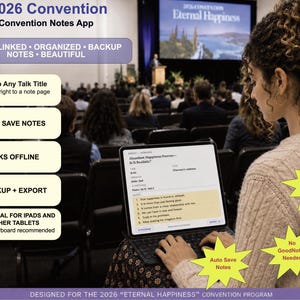 May include: A digital 2026 Convention Notes App displayed on a tablet with a keyboard. The screen shows a note-taking interface for the Eternal Happiness convention. Text features include hyperlinked, organised, backup, and auto-save notes.