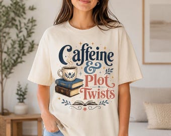 Camiseta "Cafeína y giros argumentales" / Camiseta para amantes del café y los libros