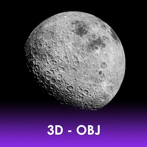 Modèle 3D de la Lune - Surface réaliste - Base cartographique NASA - Impression 3D STL - Rendu, visualisation et impression très détaillés