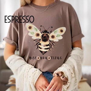 Bee Shirt Nature Lover Gift Friend Bumblebee TShirt Gardener Tee, Beekeeper Apparel, Positive Quote T-Shirt, Honey Bee and Flowers