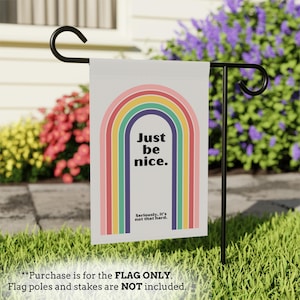 Retro Rainbow Be Nice Garden Flag Hate Has No Home Yard Sign Equal Rights LGBTQ Pride Anti Racism Liberal Political Decor Outdoor Flag