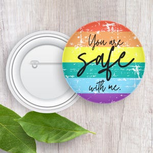 You Are Safe With Me Rainbow Heart Ally Pin LGBTQ Pride Button Gift for Progressive Teacher Nurse Social Worker Democrat or Liberal Friend