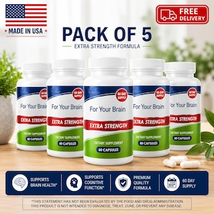 May include: A pack of five white plastic bottles containing dietary supplements labeled For Your Brain Extra Strength. Each bottle features a blue and green label with 60 capsules, a 60 day supply, and text regarding brain health and cognitive function.