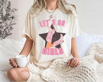 Lets Go Girls Comfort Colors Shirt , Lets Go Girls Bachelorette Party Shirt, Bridal Party Shirt, Girls Trip T-Shirt