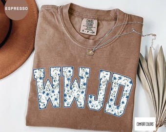 Comfort Colors® WWJD Shirt, Christian Shirt, Religious Gift for Her, Bible Verse Shirt, Floral Faith Shirt, Jesus Shirt, Christian Shirt