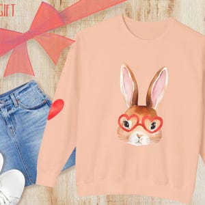 ADORABLE Bunny Sweatshirt, Bunny Love Sweatshirt, Love Sweatshirt, Valentines Sweatshirt, Easter Sweatshirt, Trendy Sweatshirt