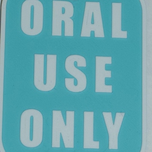 Oral Use Only Tag