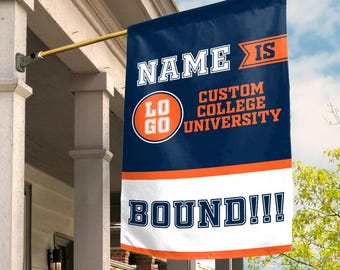 Personalized College Bound Garden Flag, College Logo Flag, Custom Graduate College University Bound Flag UMXY33