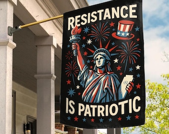 Resistance Is Patriotic Garden Flag – Political Yard Decor, Fourth of July Protest Flag, Independence Flag UNYO07