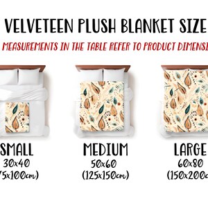 May include: Velveteen plush blanket size chart. The image shows three blankets in small (30x40 inches), medium (50x60 inches), and large (60x80 inches) sizes. Each blanket features a cream background with a pattern of brown leaves and teal accents. The text reads "ALL MEASUREMENTS IN THE TABLE REFER TO PRODUCT DIMENSIONS."