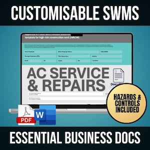 May include: A laptop screen displaying a customizable safety work method statement (SWMS) template for high-risk construction work. The template is for AC service and repairs. The text "Hazards & Controls Included" is displayed in a gold circle. The laptop is on a blue surface with a PDF and Word document icon.