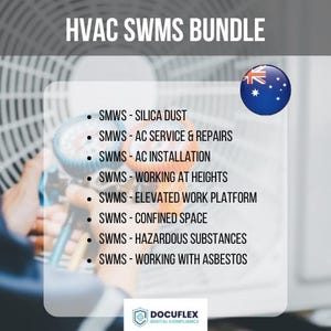 May include: A white and blue graphic with the text "HVAC SWMS BUNDLE" in black text. The graphic also includes a list of safety work method statements (SWMS) for various tasks, including silica dust, AC service and repairs, AC installation, working at heights, elevated work platform, confined space, hazardous substances, and working with asbestos. The graphic also includes an Australian flag.