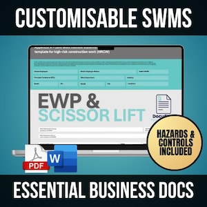 May include: A customizable work method statement (SWMS) template for high-risk construction work, featuring EWP & Scissor Lift. The document is available in PDF and Word format. Hazards and controls are included.