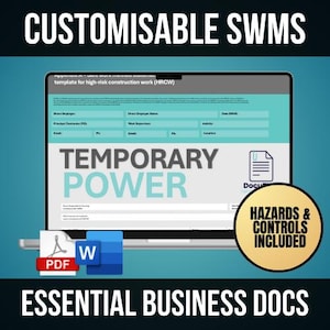 May include: A laptop computer screen displaying a customizable safety work method statement (SWMS) template for high-risk construction work (HRCW). The template includes sections for direct employer name, work supervisor, activity, and hazards and controls. The text "TEMPORARY POWER" is displayed in large, bold letters on the screen. The laptop is on a blue surface with a PDF and Word document icon below it. The text "ESSENTIAL BUSINESS DOCS" is displayed below the icons.