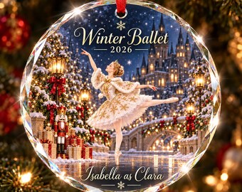 Personalized Ballet Glass Ornament, Nutcracker Christmas Decoration, Winter Ballet 2026 Keepsake, Custom Ballerina Name Gift, Xmas Decor