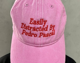 Embroidered Easily Distracted by Pedro Hat, Embroidered Easily Distracted by Pedro Cap