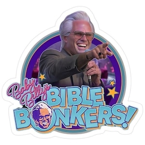 Pegatina del tío Baby Billy, pegatina de Bible Bonkers, Go Outside Nerd, The Righteous Gemstones, gira Misbehavin, club de fans de la gira Baby Billy de 1989