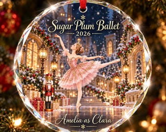 Personalized Sugar Plum Ballet Glass Ornament, Nutcracker Ballerina Christmas Gift, Custom Clara Dance Recital Keepsake 2026, Xmas Decor