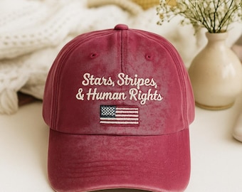 Embroidered Stars, Stripes, and Human Rights Cap, Liberal Fourth of July Hat, Activist 4th of July Flag Tee, Independence Day Cap