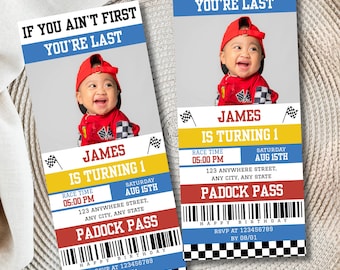 May include: Two racing-themed birthday party invitations. Each invitation features a photo of a smiling child wearing a red racing suit and cap. The text includes "If You Ain't First, You're Last," and "James is Turning 1."