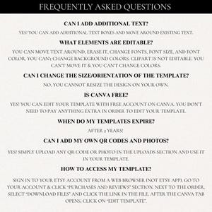 May include: A white document with black text titled "FREQUENTLY ASKED QUESTIONS." The document answers questions about template editing, including adding text, editable elements, resizing, Canva usage, template expiration, adding QR codes, and accessing the template.