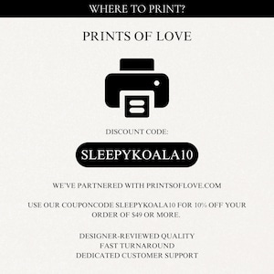 Puede incluir: Gr&aacute;fico color crema con el texto "WHERE TO PRINT?" y "PRINTS OF LOVE". Un icono de impresora negro est&aacute; centrado sobre el texto "DISCOUNT CODE: SLEEPYKOALA10". Texto adicional promueve la calidad revisada por dise&ntilde;adores y la entrega r&aacute;pida.