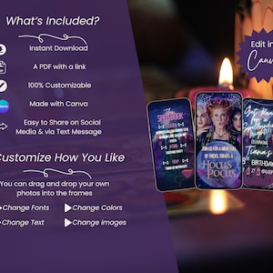 May include: Three smartphone screens displaying Halloween-themed invitations. The center screen features the text "Hocus Pocus". The image also includes text that says "What's Included?" and "Customize How You Like". The background is a dark purple.