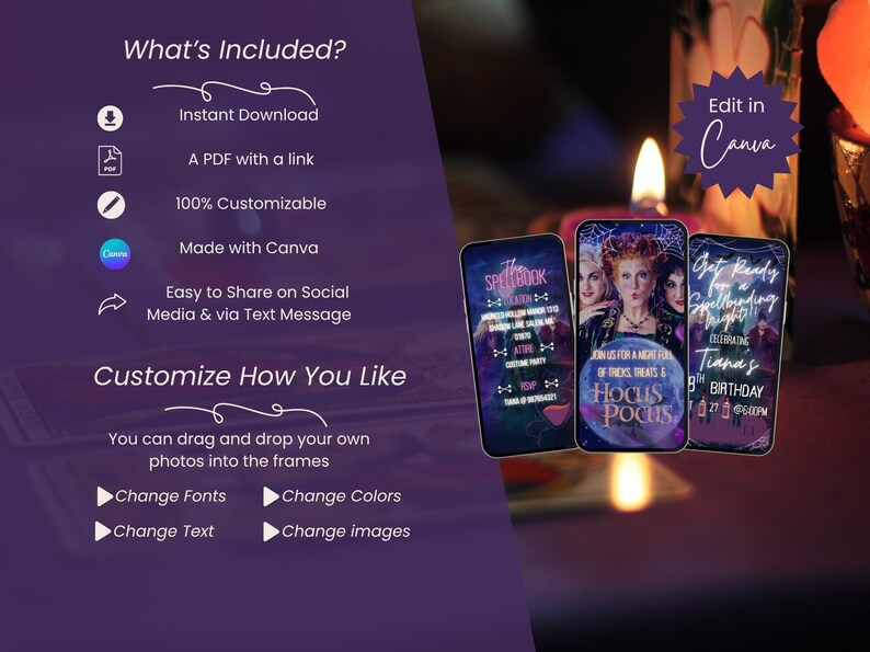 May include: Three smartphone screens displaying Halloween-themed invitations. The center screen features the text "Hocus Pocus". The image also includes text that says "What's Included?" and "Customize How You Like". The background is a dark purple.
