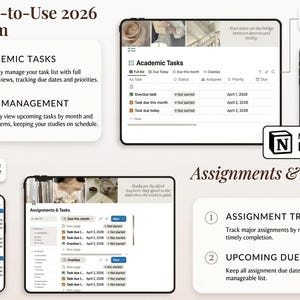 May include: A digital planner interface with the text "Ready-to-Use 2026 System." The interface displays academic tasks, assignment tracking, and upcoming due dates. The design includes a tablet and smartphone view, with the "Made for Notion" logo.
