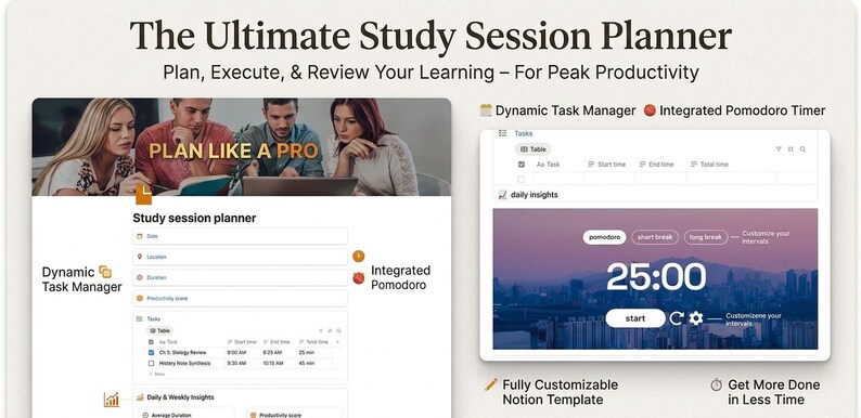 May include: The Ultimate Study Session Planner graphic with the text "Plan Like a Pro." Features include a dynamic task manager and integrated Pomodoro timer. The image shows a timer set to 25:00 with a start button. The planner is a fully customizable Notion template.
