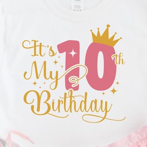 Es mi décimo cumpleaños SVG, niña de diez años que cumple años svg, mi décimo cumpleaños Svg, archivos de silueta de corte de feliz cumpleaños de 10 años