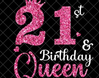 21e verjaardag koningin SVG - 21e verjaardag svg, 21 jaar oude verjaardag svg, verjaardag snijden SVG-bestand, 21e verjaardag silhouet aangepast bestand