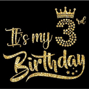 It&#39;s My 3rd Birthday SVG, Birthday Girl, Three Birthday Shirt Svg, 3 Years Old Birthday Svg Cutting Files Use With Silhouette Studio