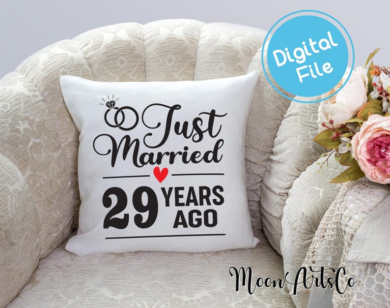 Just Married 29 Years Ago SVG, 29th Wedding Anniversary Gift for Wife ...