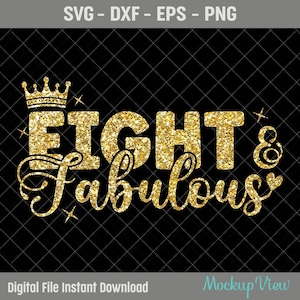 Eight & Fabulous Birthday SVG It&#39;s My Eighth Birthday Svg, Eight Year Old Birthday Girl svg, 8th Year Old Happy Birthday Cutting Silhouette