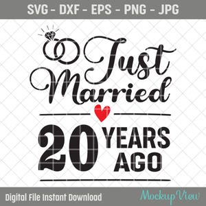 Recién casados hace 20 años SVG, regalo de 20 aniversario de bodas para esposa, 20 años de aniversario de matrimonio Svg, vigésimo aniversario Svg