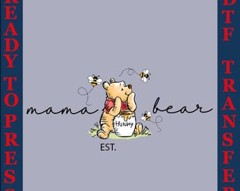 DTF Mama Bear Winnie l'ourson - Prêt à l'emploi