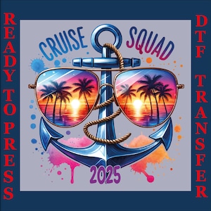 Cruise Squad 2025 DTF, Design a sublimazione DTF, Vacanze estive DTF, Crociera in famiglia DTF, Vacanza DTF, Vacanza in famiglia DTF, Viaggio in famiglia 2025 DTF
