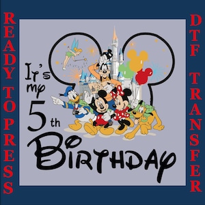 Custom Birthday Dtf,Disney Custom Birthday Boy Dtf, Birthday Magical Kingdom Dtf, Birthday Crew Dtf, Best Day Ever Dtf, Birthday Family Dtf