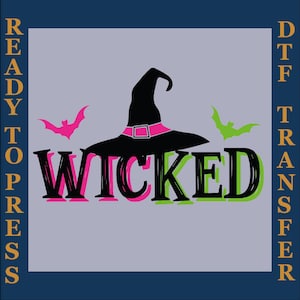 Wicked Movie Dtf, Wicked Dtf,  Wicked Cricut Ready To Press, Witches Of OZ Dtf,Witch Pink And Green Heat Transfer, Wizard Movie Fan Dtf