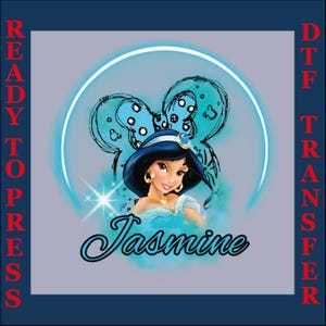 May include: A DTF (Direct to Film) transfer featuring Princess Jasmine. The design includes a portrait of Jasmine with a blue and white background, a teal Mickey Mouse-shaped design, and the name "Jasmine" in cursive.
