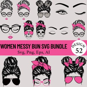 50 Messy bun bundle svg, mom life svg, mom skull svg, mom life svg, mom and daughter svg, mom life kid life png, glasses svg