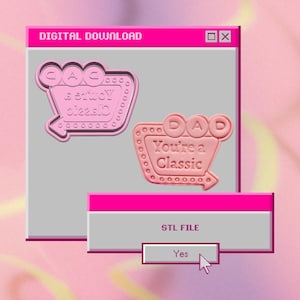Dad You&#39;re a Classic, STL Father&#39;s Day, Cookie Cutter and Emboss Stamp for Fondant Sugar Cookie, DIGITAL DOWNLOAD