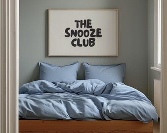 Impresión digital The Snooze Club, arte de pared de moda, decoración de la sala de estar, dormitorio, decoración del hogar, horizontal, póster tipográfico Stay in Bed, encima de la cama