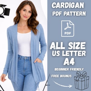 May include: A light blue cardigan with pockets and drawstrings, worn over a white top and blue jeans. The image includes text that reads "CARDIGAN PDF PATTERN", "ALL SIZE US LETTER A4", "BEGINNER FRIENDLY", and "FREE BOUNUS".