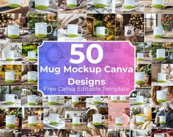 50 Mug Mockup Canva Editable Template, White Mug 11 oz Mockups, Coffee Mug Mockups, Customizable Mug for Small Business, Canva Drag and Drop