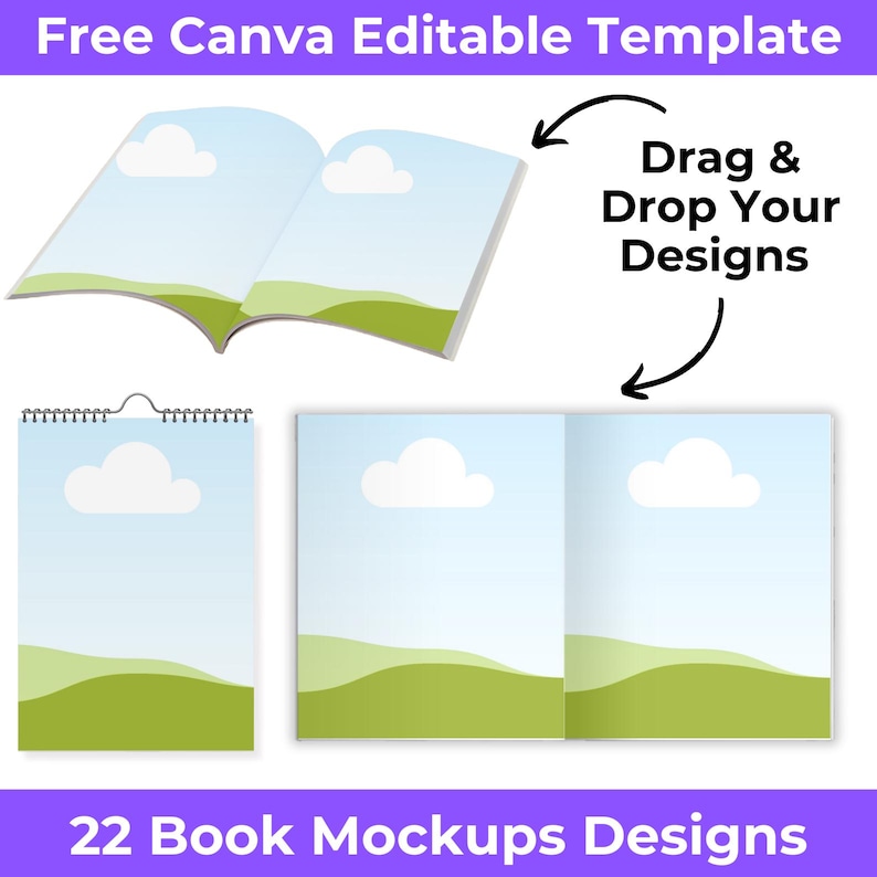 May include: A graphic featuring book mockups with a sky and landscape design. The image includes an open book, a spiral-bound calendar, and a spread. Text reads "Free Canva Editable Template", "Drag & Drop Your Designs", and "22 Book Mockups Designs".
