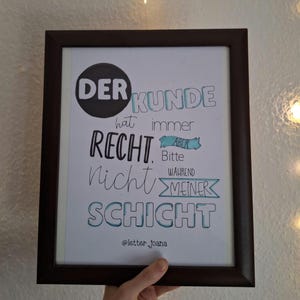 Der Kunde hat immer Recht... A4 Format