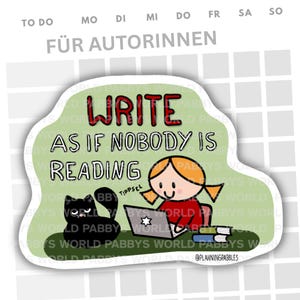 Small glitter sticker "Write as if nobody is reading" | for female authors | journaling, scrapbooking & laptop | approx. 6.5 x 4.5 cm | handmade